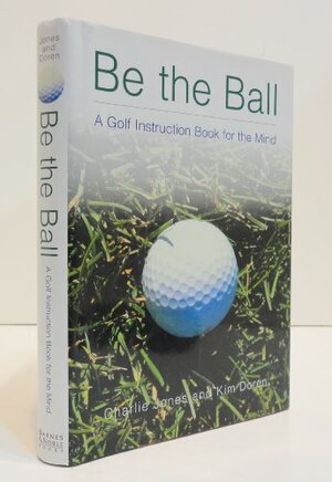 Be the Ball by Kim Doren, Charlie Jones