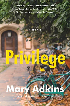 Privilege by Mary Adkins