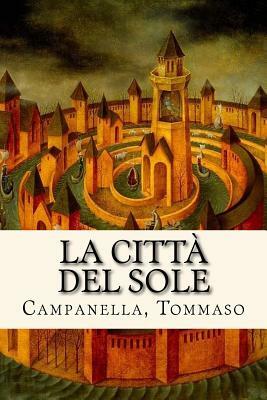 La Città del Sole by Tommaso Campanella