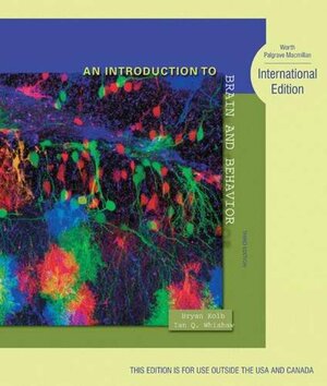 An Introduction To Brain And Behavior by Bryan Kolb, Ian Q. Whishaw