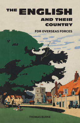 The English and Their Country by Thomas Burke