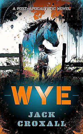 Wye by Jack Croxall