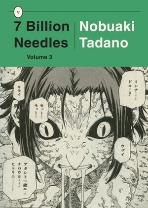 7 Billion Needles, Vol. 3 by Nobuaki Tadano