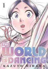 邦楽 I Won't Dance / Kazuyuki Karaguchi Reviews - The World is Dancing, Volume 1 | The StoryGraph