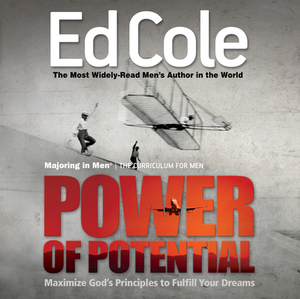 Power of Potential Workbook: Maximize God's Principles to Fulfill Your Dreams (Reissue) by Edwin Louis Cole