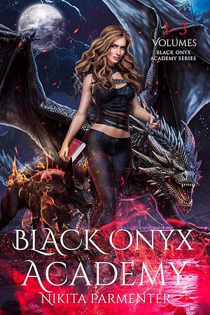 Black Onyx Academy by Nikita Parmenter