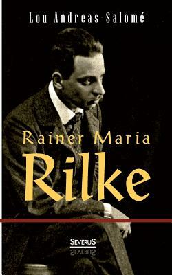 Rainer Maria Rilke by Lou Andreas-Salomé