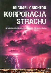 Korporacja strachu by Robert Waliś, Michael Crichton