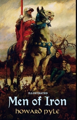 Men of Iron Illustrated by Howard Pyle