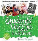 New Students' Veggie Cook Book by Carolyn Humphries