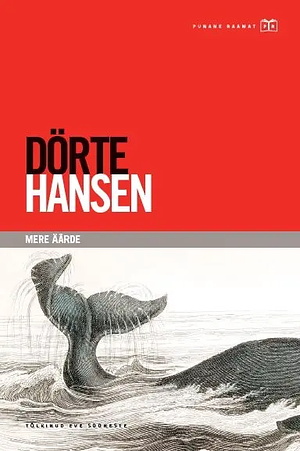 Mere äärde by Dörte Hansen