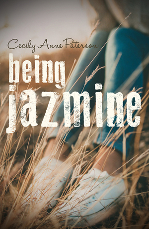 Being Jazmine by Cecily Anne Paterson