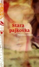 Stara pajkovka by Vera Čertalič, Priscilla Cogan