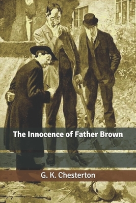 The Innocence of Father Brown by G.K. Chesterton, Sonia Greene