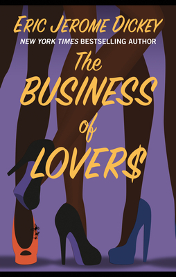 The Business of Lovers by Eric Jerome Dickey