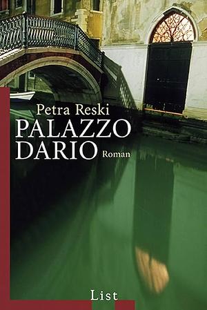 Palazzo Dario: Roman by Petra Reski