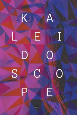 Kaleidoscope by J.