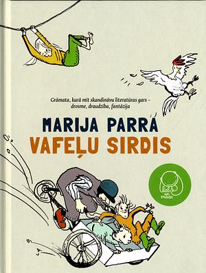 Vafeļu sirdis by Maria Parr