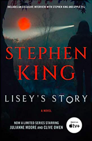 Lisey's Story by Stephen King