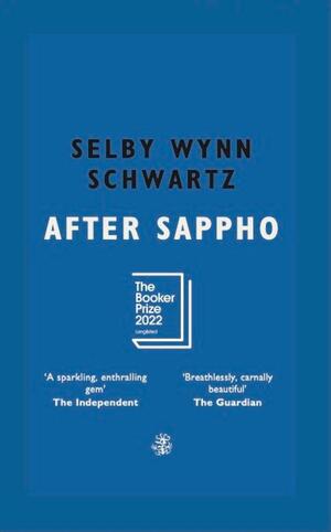 After Sappho by Selby Wynn Schwartz