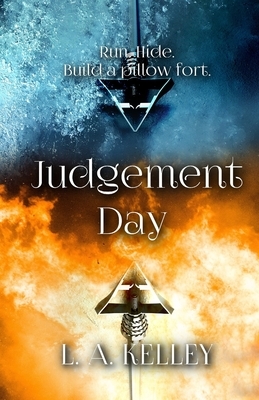 Judgment Day by L. a. Kelley