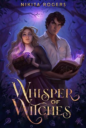 Whisper of Witches  by Nikita Rogers