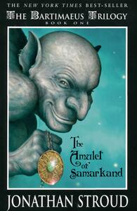 The Amulet of Samarkand by Jonathan Stroud