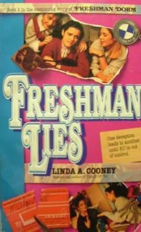 Freshman Lies by Linda A. Cooney