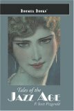 Tales of the Jazz Age: Classic Short Stories by F. Scott Fitzgerald