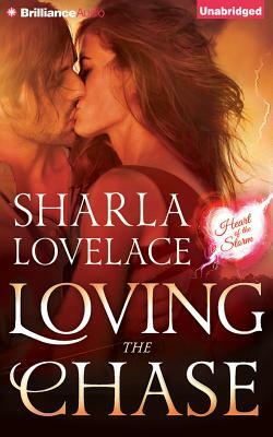 Loving the Chase by Sharla Lovelace