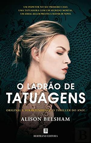 O Ladrão de Tatuagens by Alison Belsham