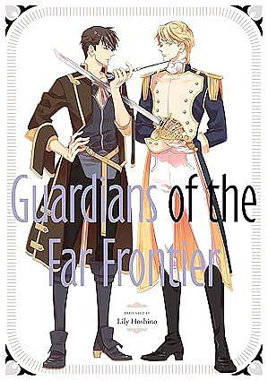 Guardians of the Far Frontier by Lily Hoshino