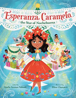 Esperanza Caramelo, the Star of Nochebuena by Karla Arenas Valenti