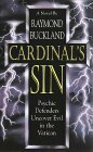 Cardinal's Sin: Psychic Defenders Uncover Evil in the Vatican by Raymond Buckland