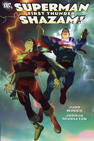 Superman/Shazam!: First Thunder by Judd Winick