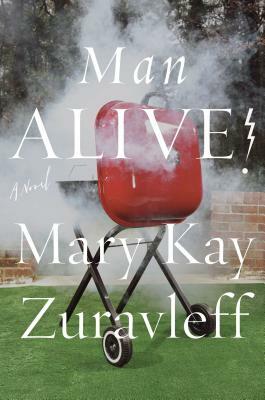 Man Alive! by Mary Kay Zuravleff