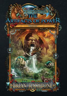 The Artifacts of Power by Brian Rathbone