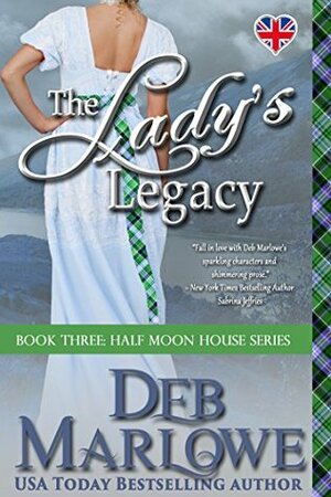 The Lady's Legacy by Deb Marlowe