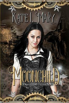 Moonchild by Kate L. Mary
