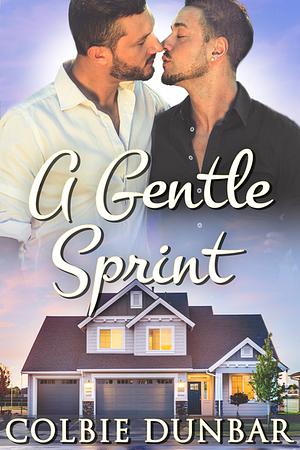 A Gentle Sprint by Colbie Dunbar