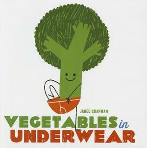 Vegetables in Underwear by Jared Chapman