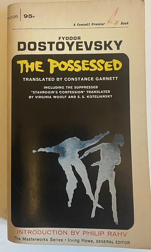 The Possessed by Fyodor Dostoevsky