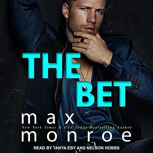 The Bet by Max Monroe