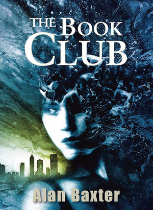 The Book Club by Alan Baxter