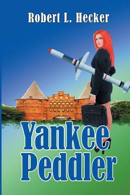 Yankee Peddler by Robert L. Hecker