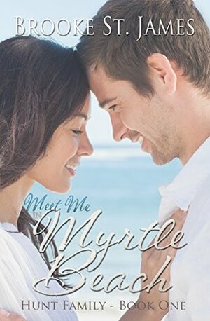 Meet Me in Myrtle Beach by Brooke St. James