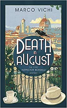 Death in August by Marco Vichi