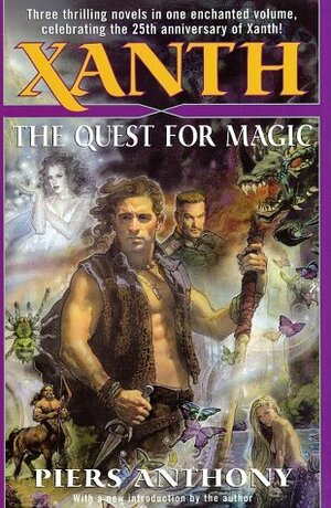 Xanth: The Quest for Magic by Piers Anthony