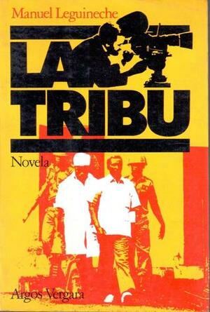 La tribu by Manuel Leguineche