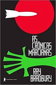 As crônicas marcianas by Ana Ban, Ray Bradbury